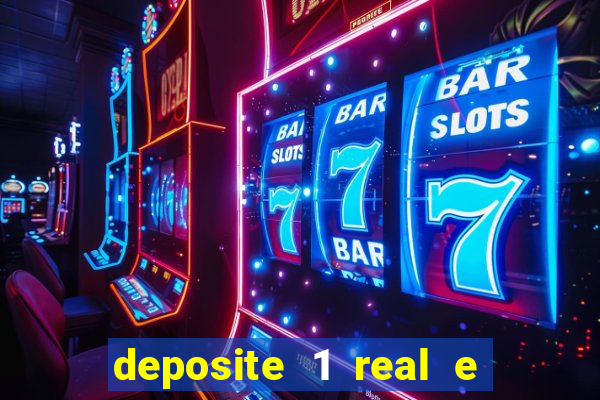 deposite 1 real e ganhe 10 vai de bet